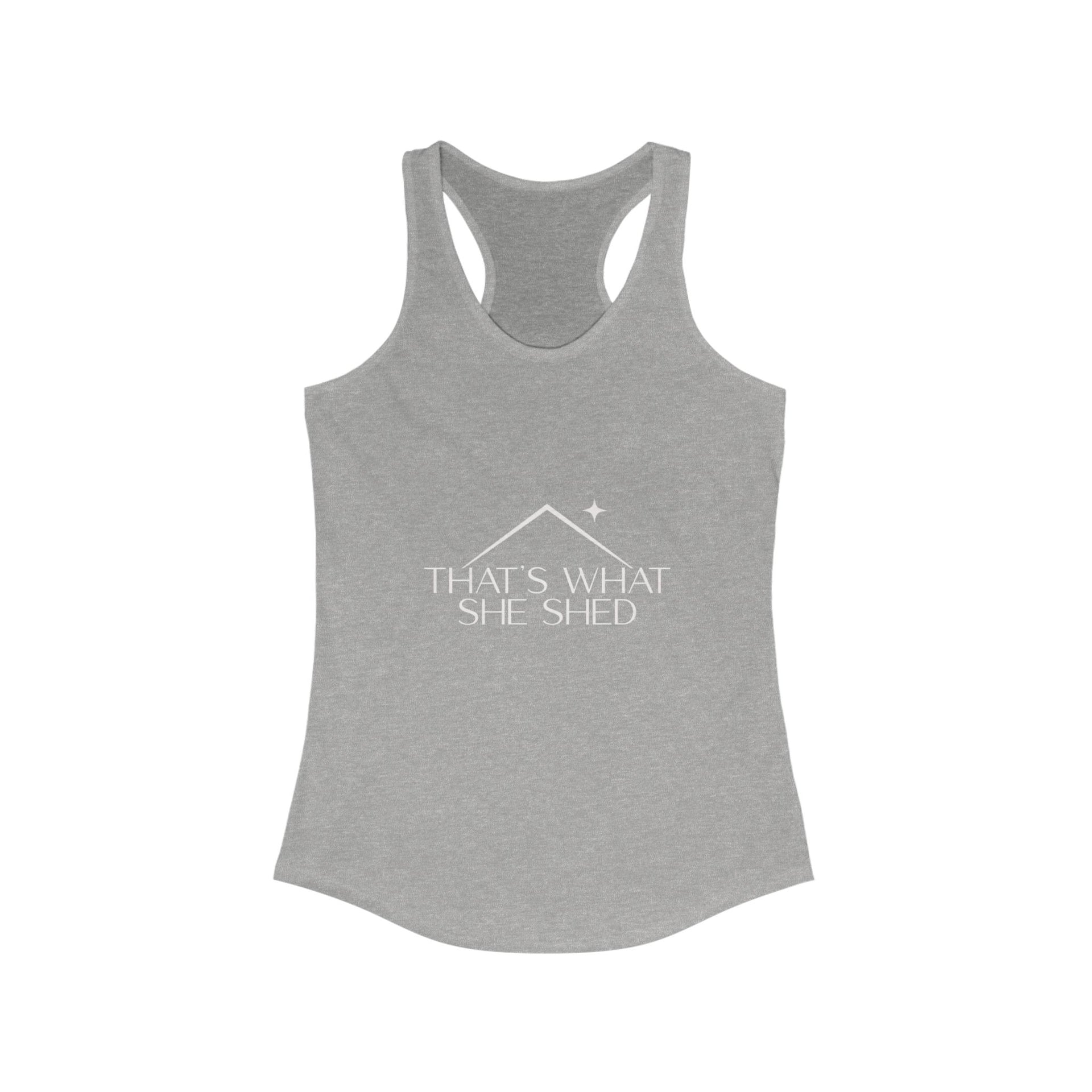 She Shed Racerback Tank