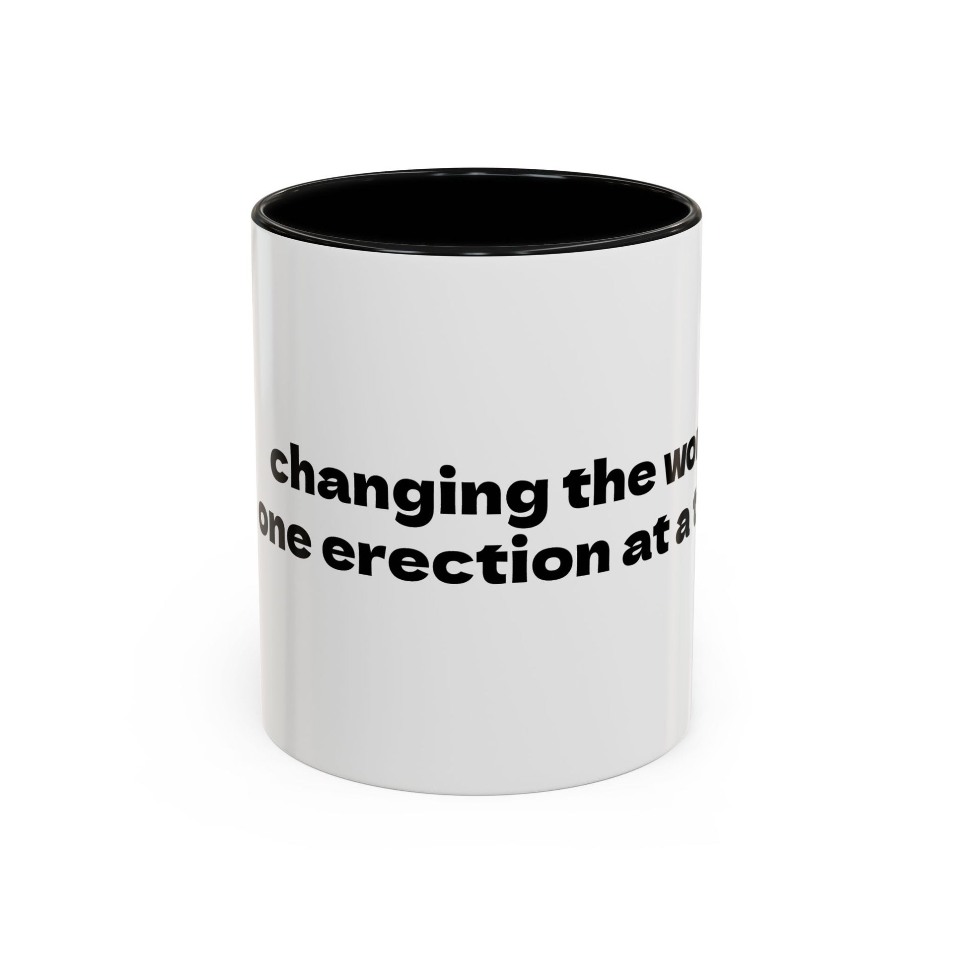 changing the world…Coffee Mug (11, 15oz)
