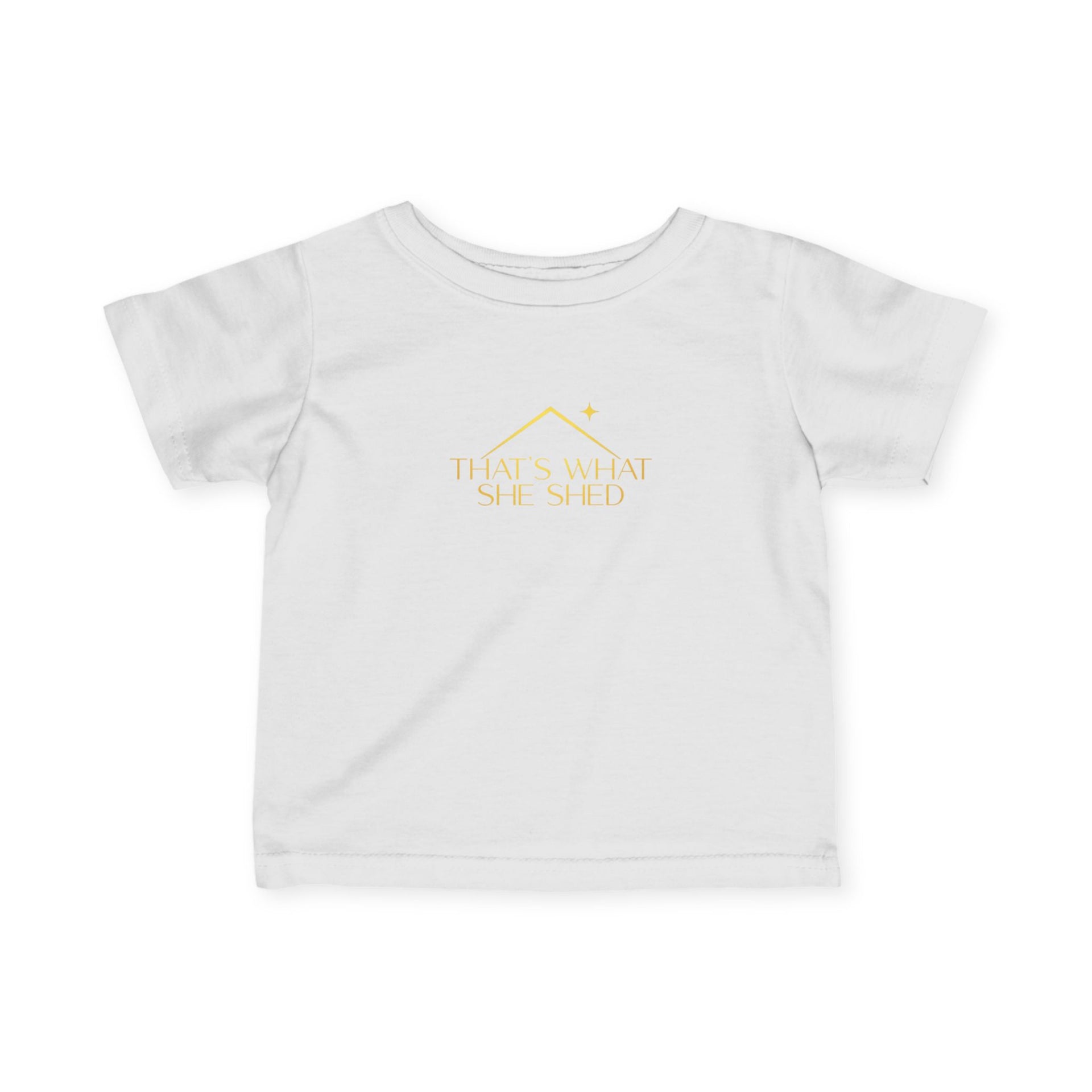 That's What She Shed Baby/Toddler T-Shirt