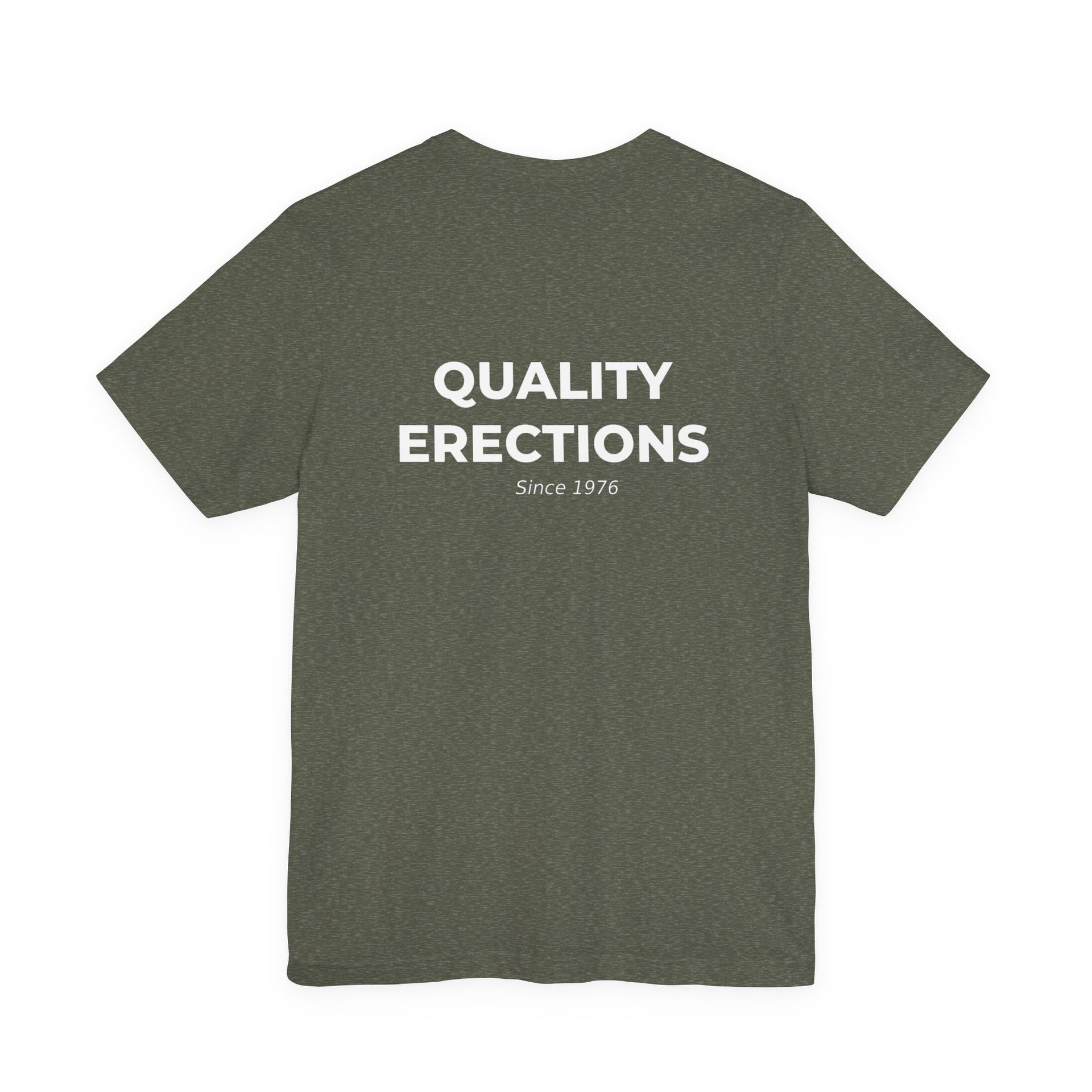 Quality Erections Tee