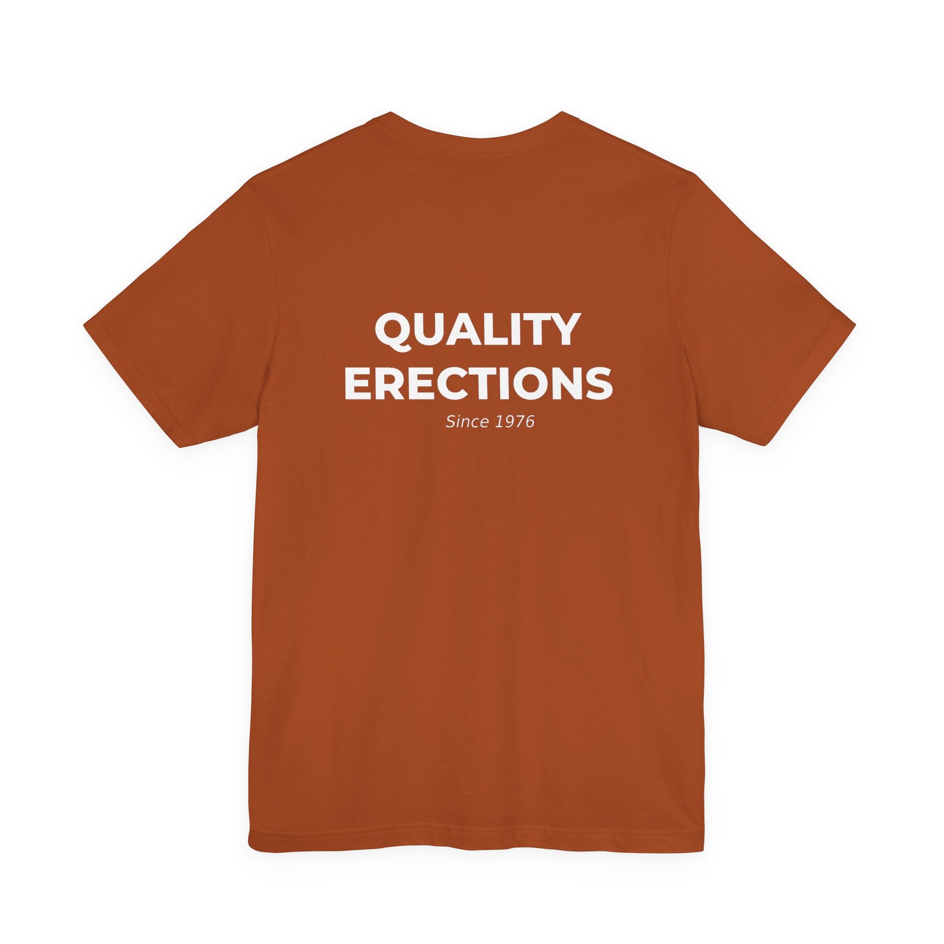 Quality Erections Tee (Autumn Collection)