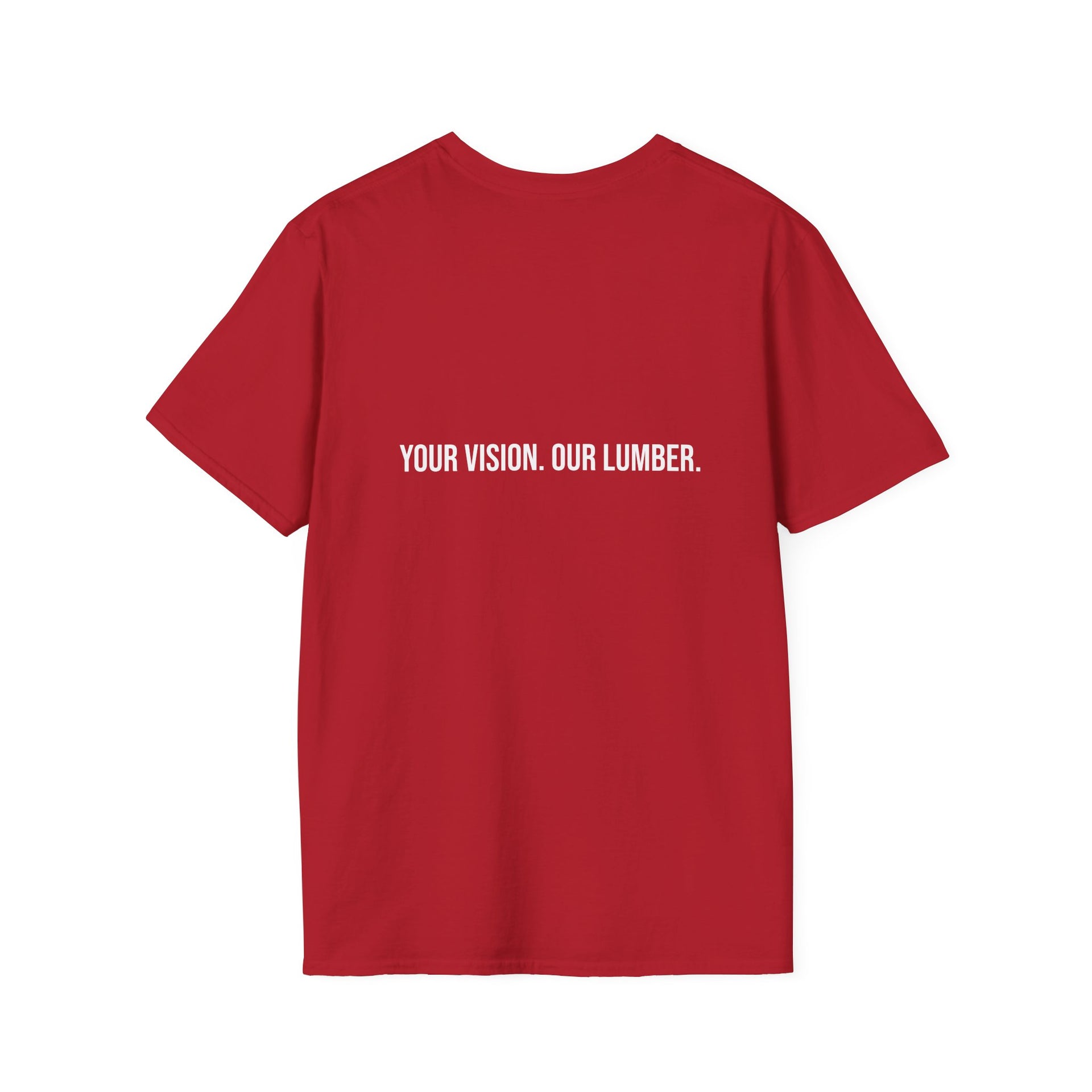 Our Vision Your Lumber Sherman Shirt