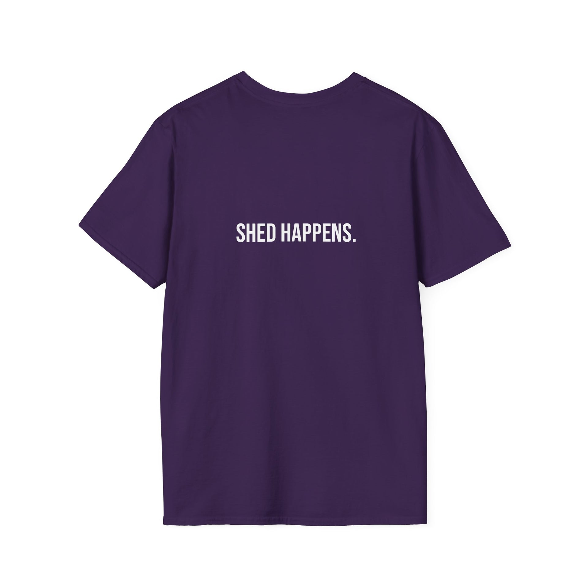 Shed Happens. Sherman Shirt
