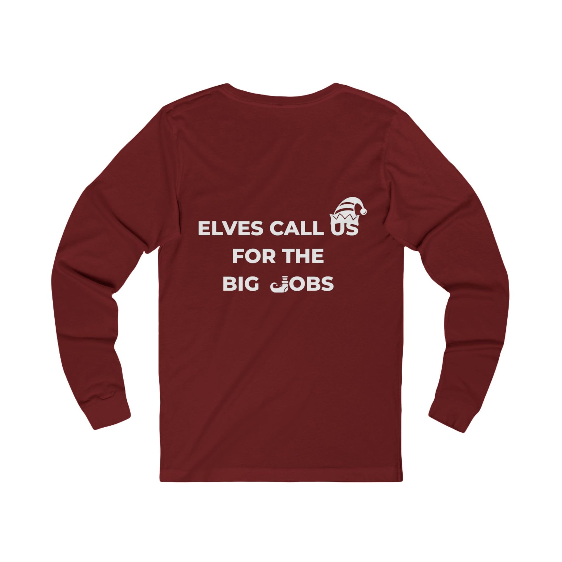 Elves Call Us Long Sleeve