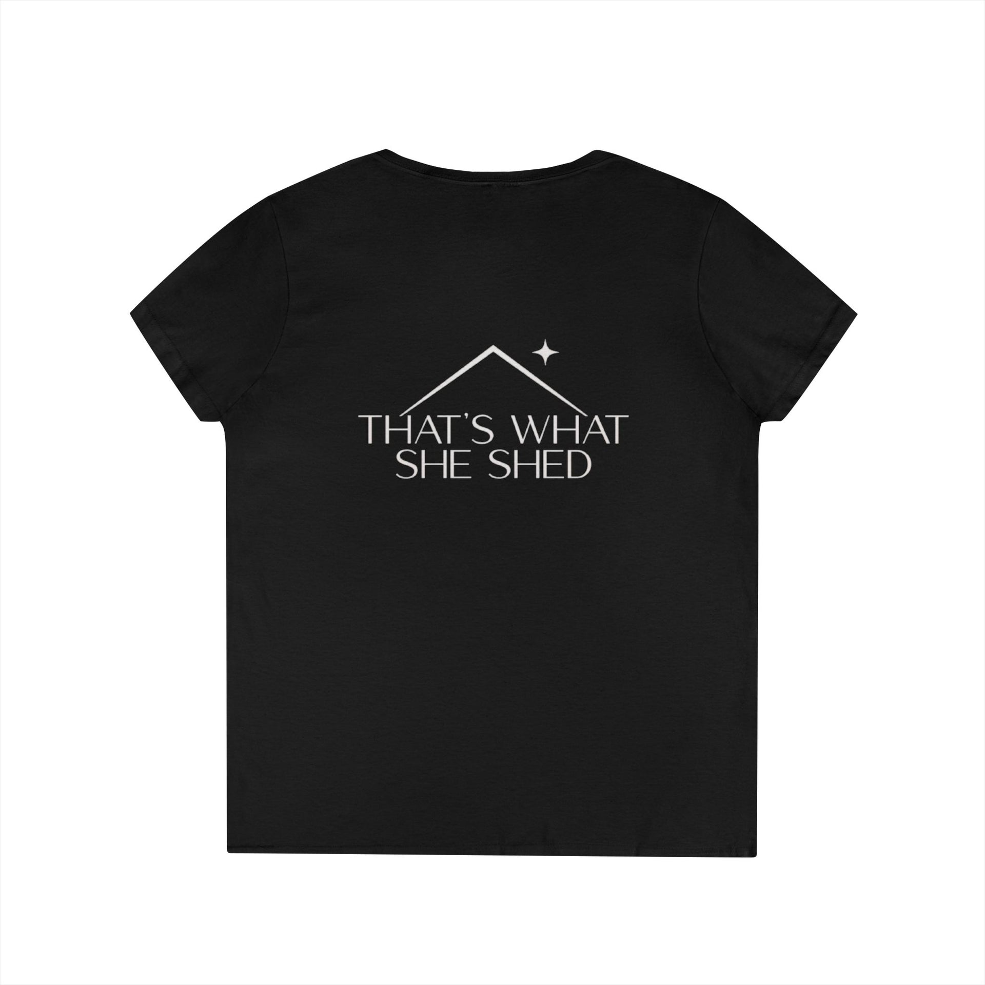 That’s What She Shed Ladies V-Neck T-Shirt